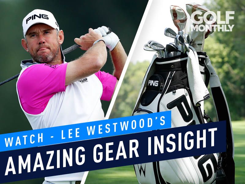 Lee Westwood&#039;s Amazing Gear Insight