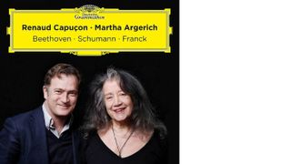 Renaud Capuçon & Martha Argerich: Violin Sonatas