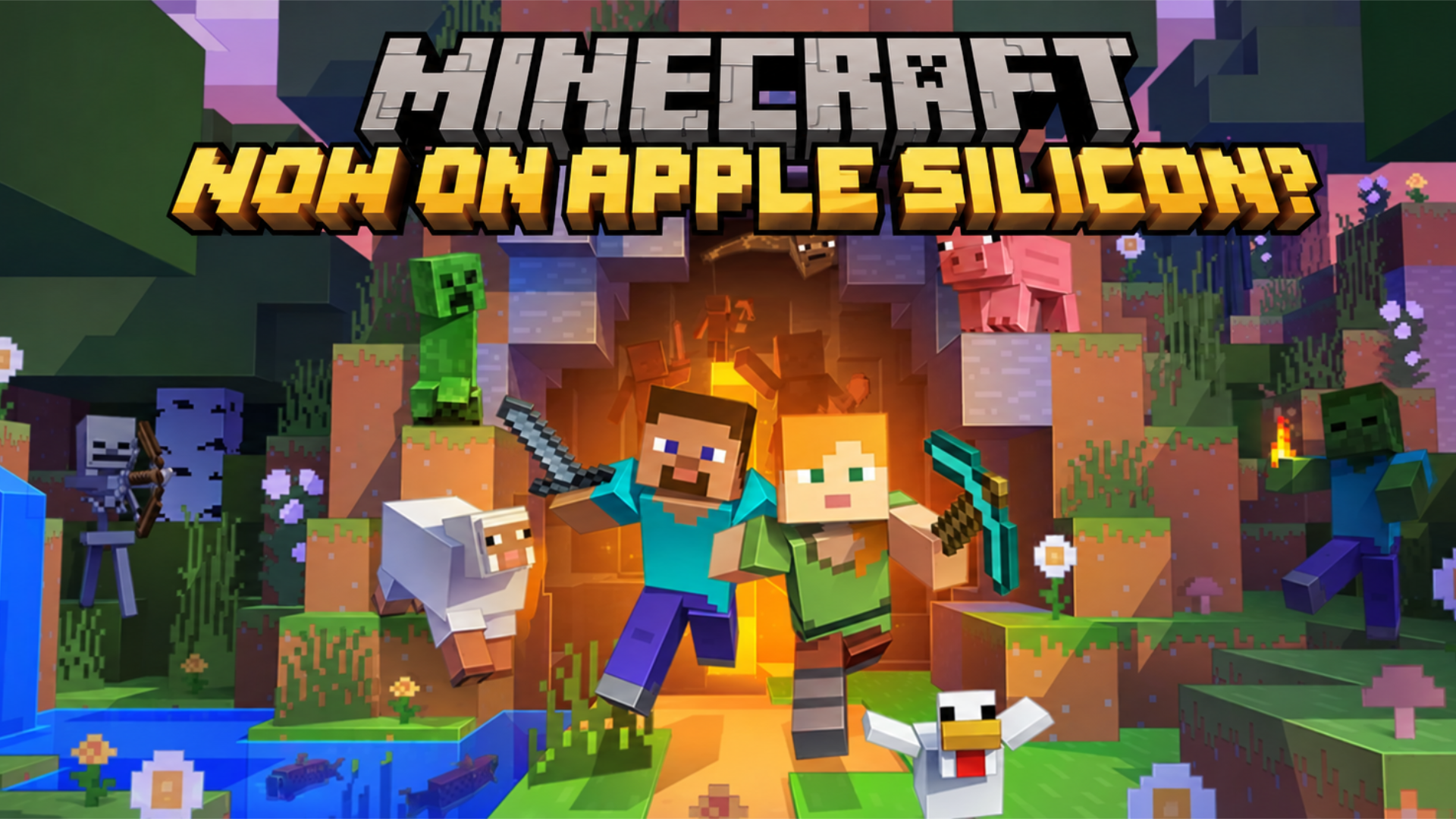 Minecraft promotional artwork featuring Steve, Alex, and various mobs, with the Minecraft logo and the words "NOW ON APPLE SILICON?" displayed prominently in gold lettering.