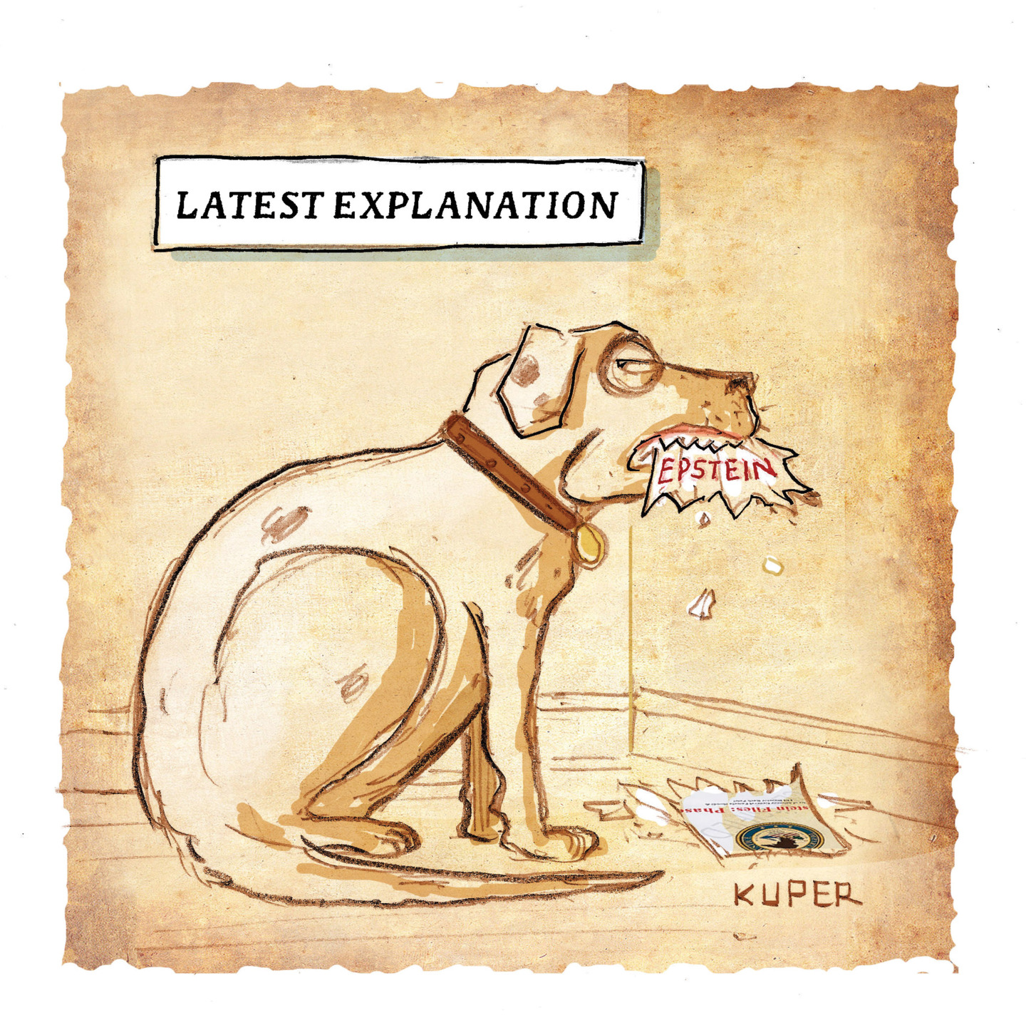 This cartoon is titled “Latest Explanation.” A dog is in a corner eating a stack of paper labeled “Epstein.”