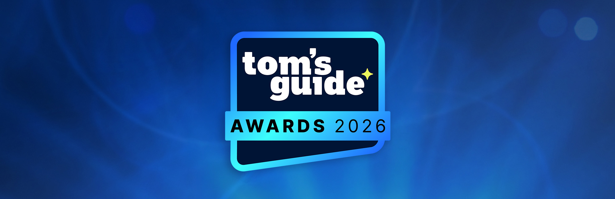 Tom's Guide Awards 2026 logo on a glowing blue background