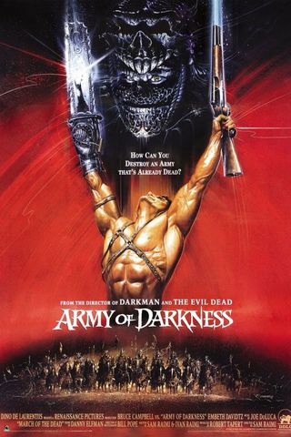 Army of Darkness official poster courtest of the studio