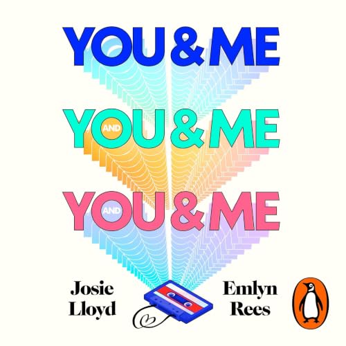 You &amp;amp; Me and You &amp;amp; Me and You &amp;amp; Me: the Feel-Good Beach Read About Love, Family and Second Chances