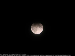 Astrophotographer Gianluca Masi sent in a photo of the partial lunar eclipse of April 25, 2013, taken at the Virtual Telescope Project 2.0, Ceccano, Italy.