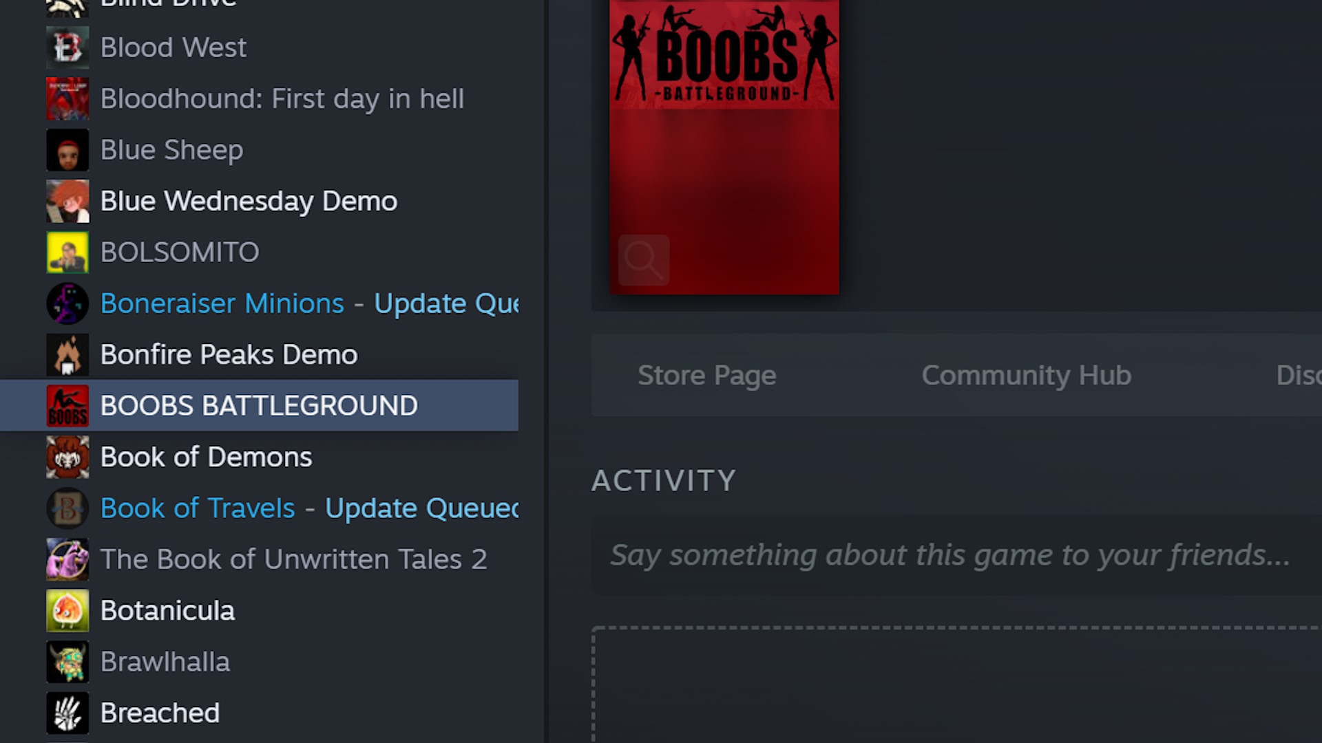 Ja, ich besitze Boobs Battleground auf Steam.  Es war für die Arbeit.