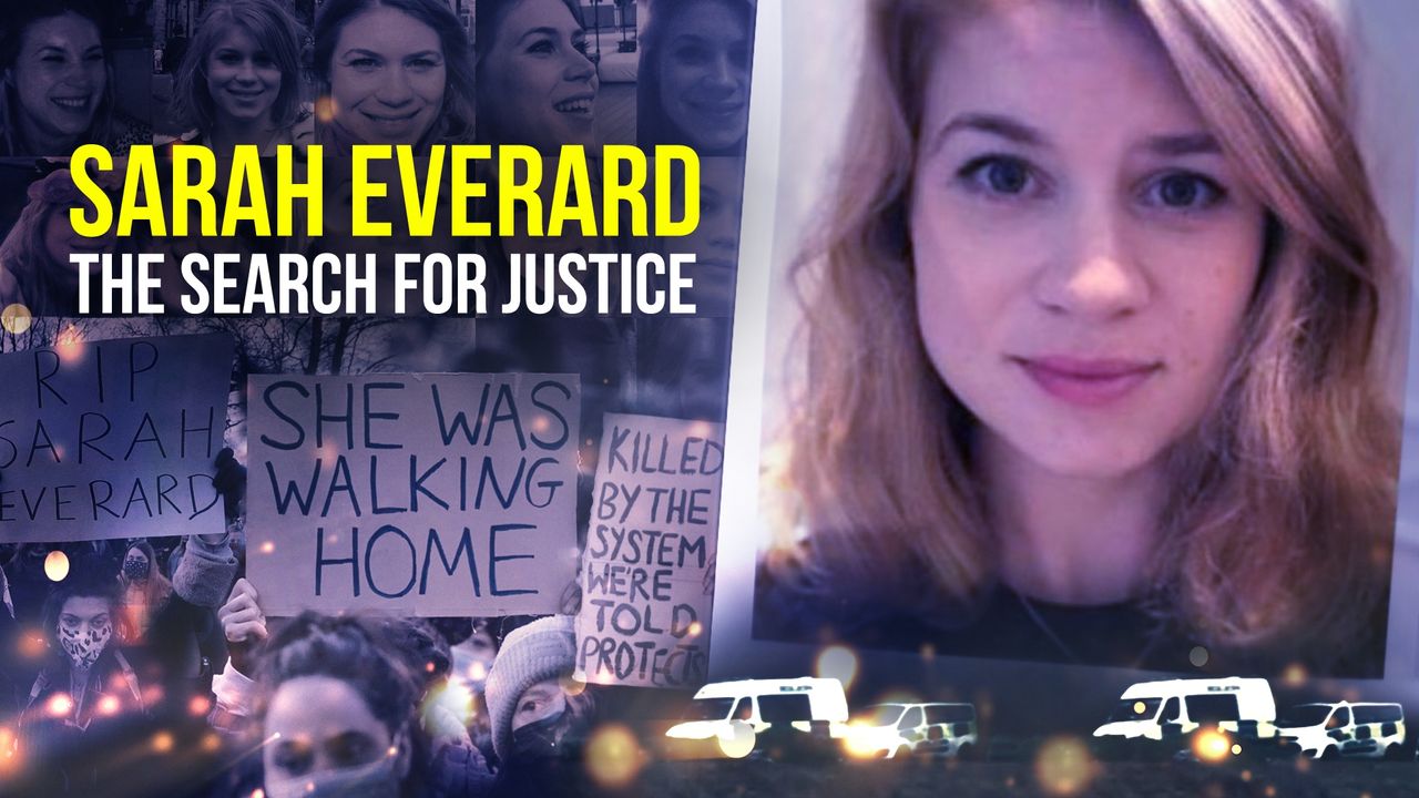 BBC&#039;s show Sarah Everard: The Search for Justice