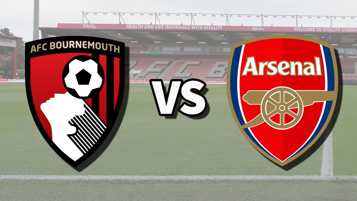 How to Watch Arsenal FC vs. AFC Bournemouth: Live Stream, TV Channel