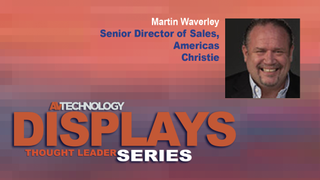 Martin Waverley, Senior Director of Sales, Americas at Christie