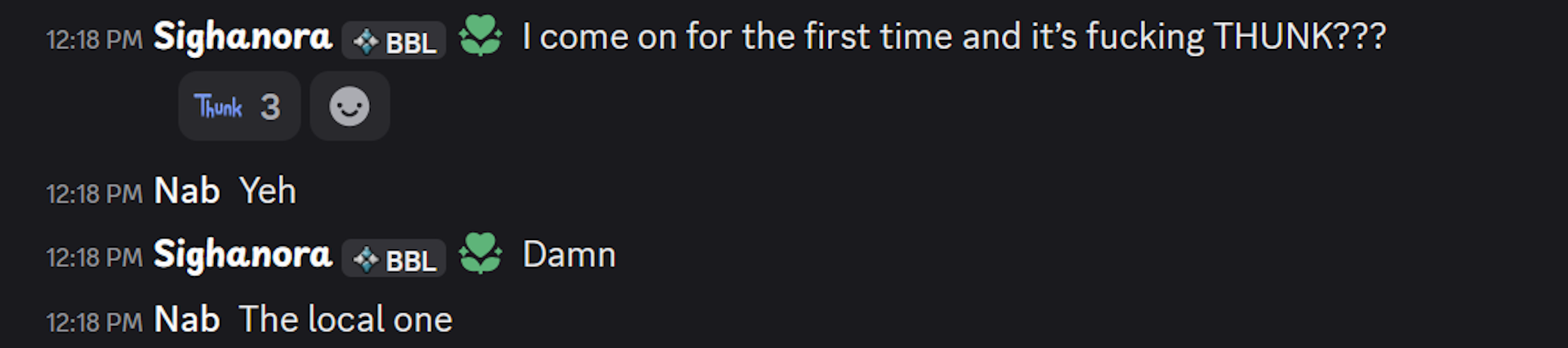 I come on here for the first time and it's fucking THUNK???