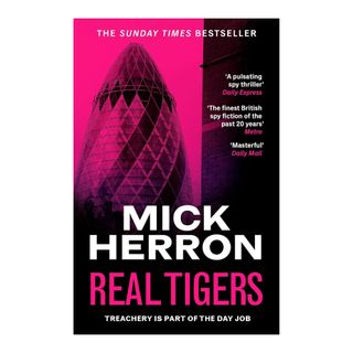 Real Tigers: Slough House Thriller 3
