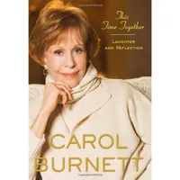 This Time Together: Laughter and Reflection: $25.00 $15.52 on Amazon