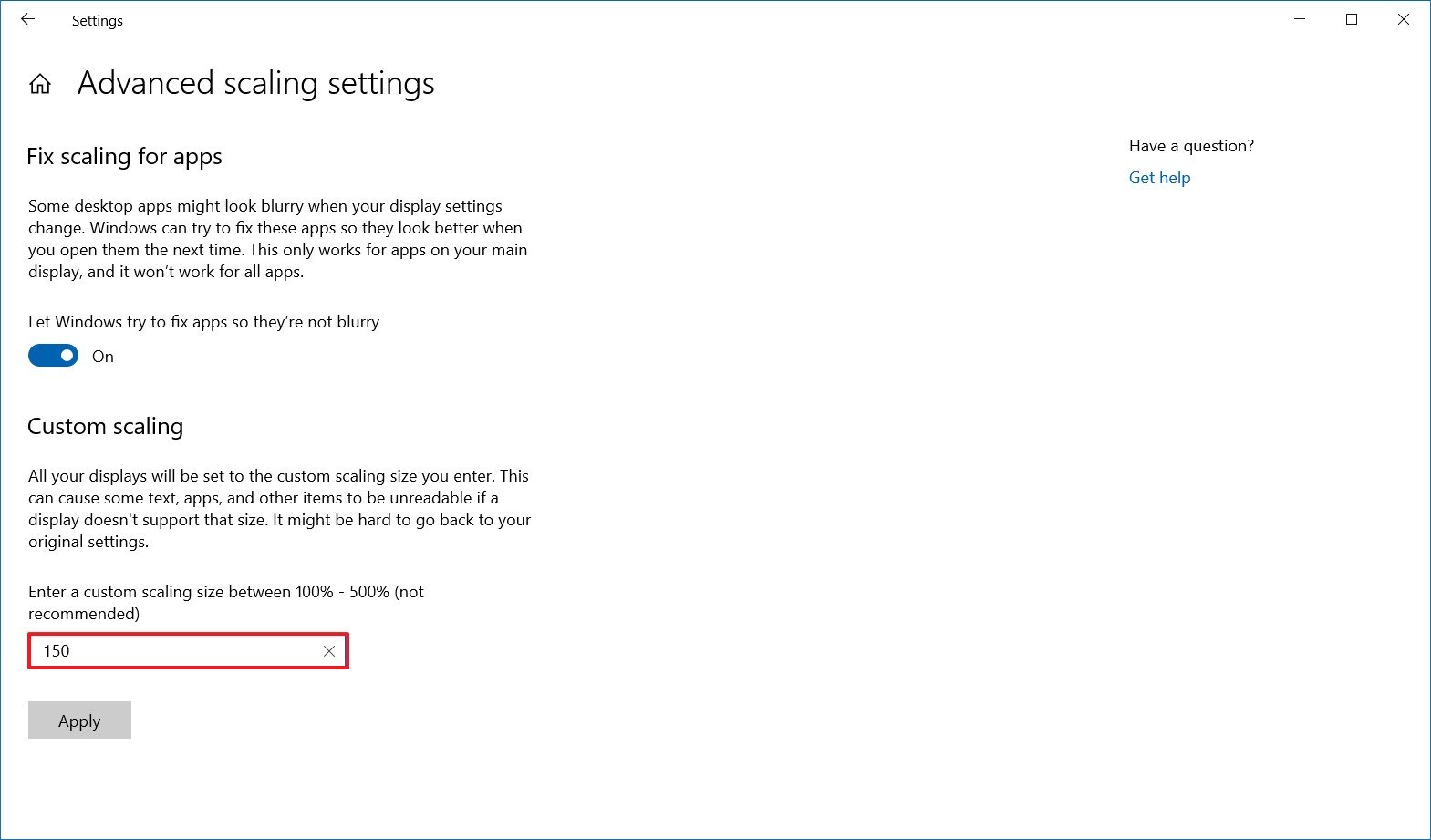 Windows 10 custom scaling settings