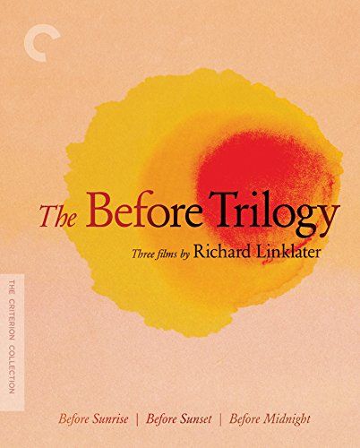 The Before Trilogy (Before Sunrise / Before Sunset / Before Midnight)