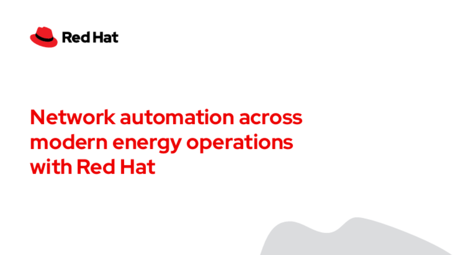 Network automation across modern energy operations with Red Hat