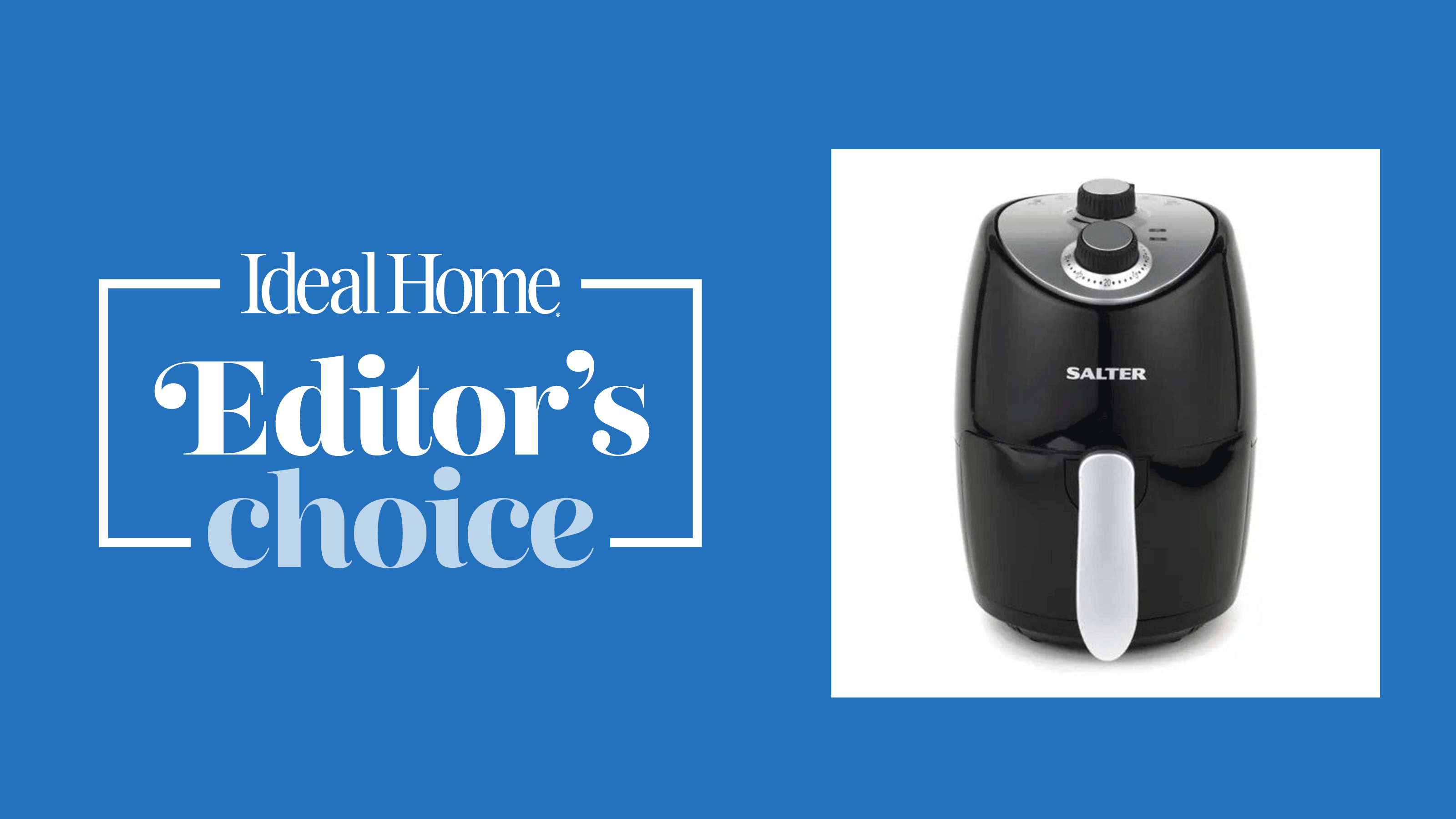 Air fryer in blue editors choice box