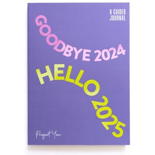 Project You Goodbye 2024, Hello 2025 - A Guided Journal