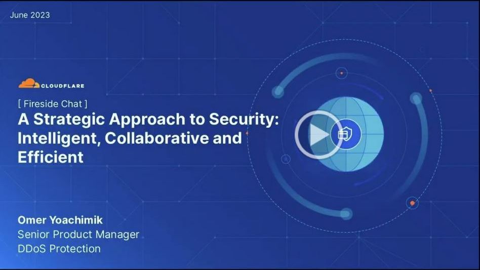 A strategic approach to security: Intelligent, collaborative, and ...