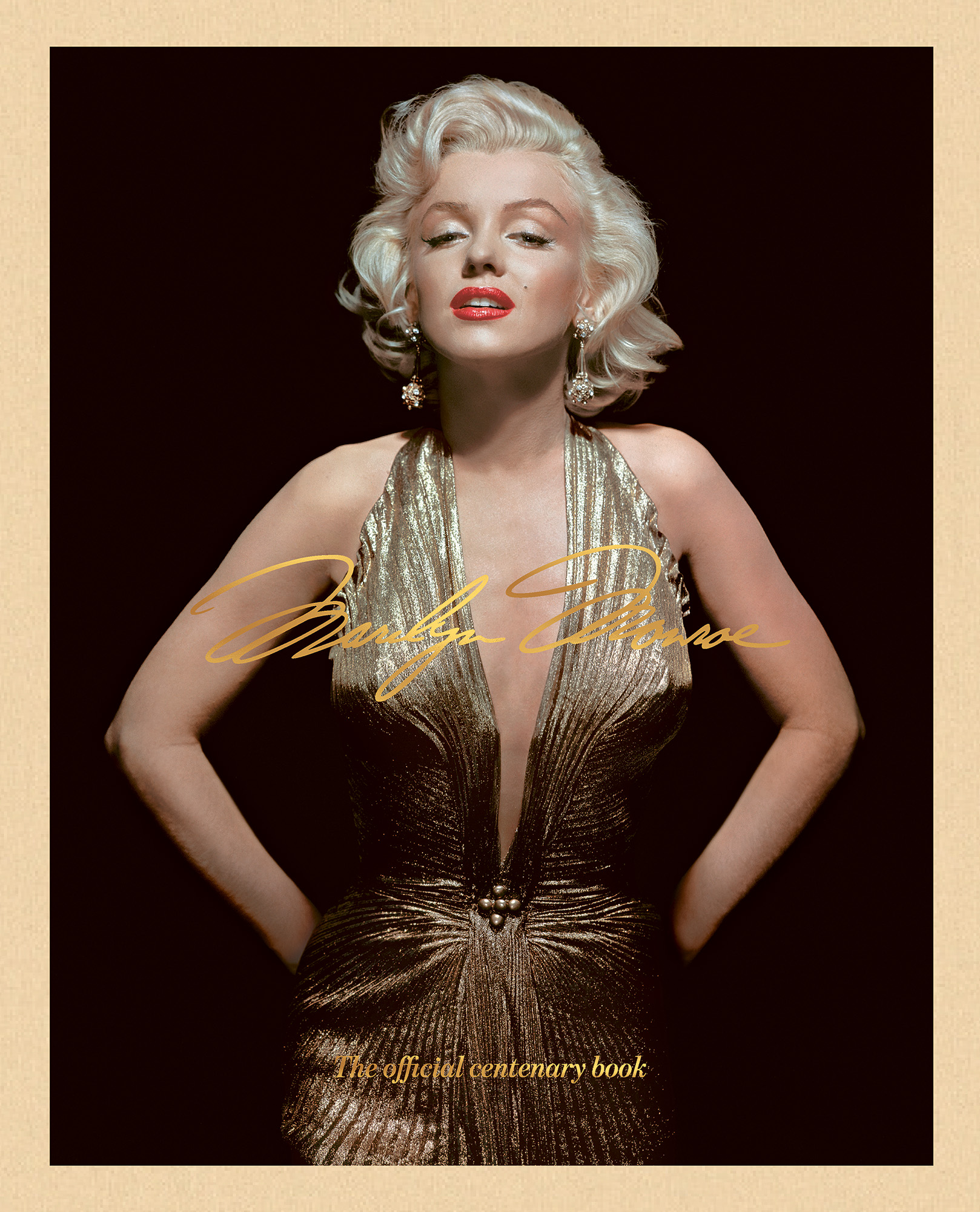 Marilyn Monroe 100: The Official Centenary Book cover