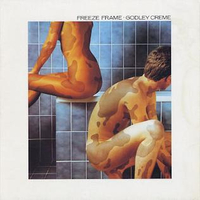 Godley &amp; Creme: Freeze Frame (1979)