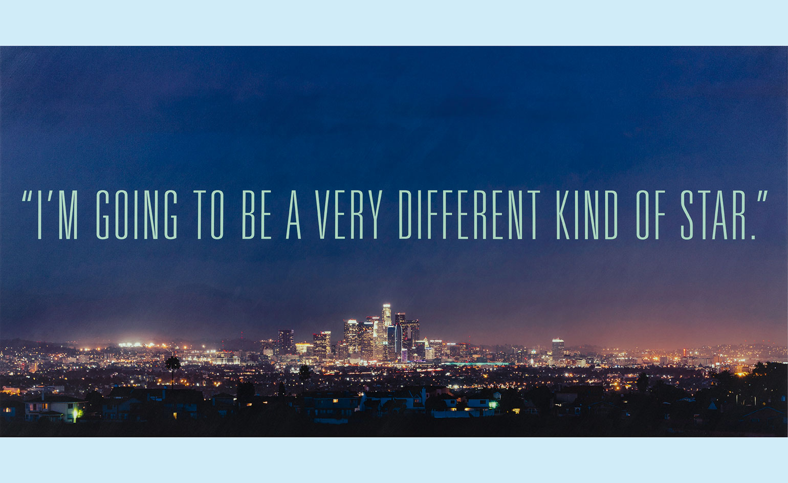 . Pictured: Different Kind of Star, 2016