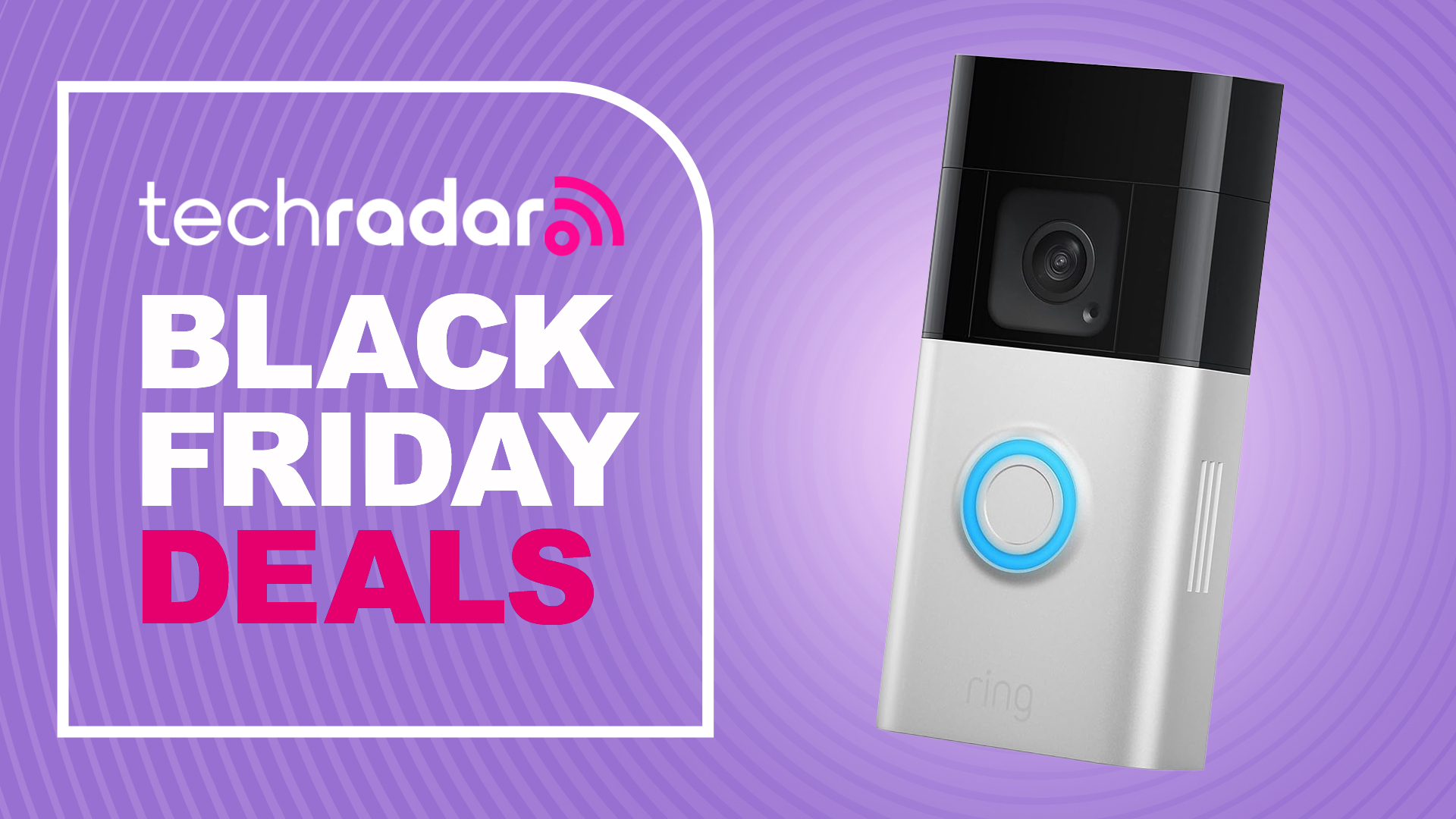 Ring doorbell on purple background with text 'TechRadar Black Friday deals'