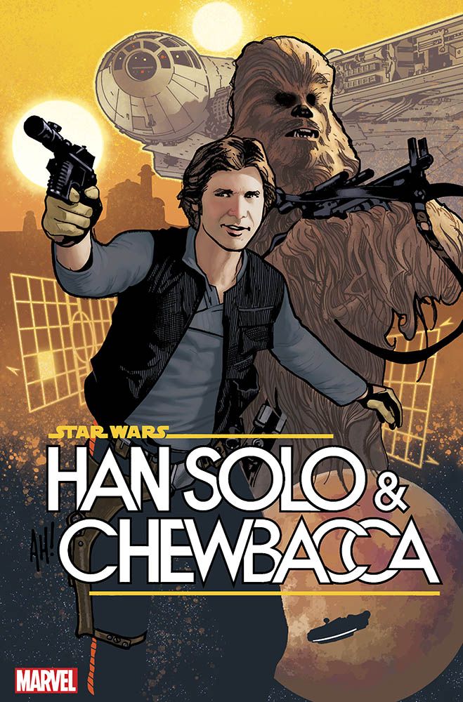 Han Solo &amp; Chewbacca #1