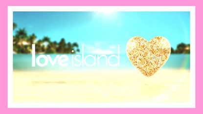 The best Love Island UK seasons: The Love Island logo against a beach backdrop in a pink rectangle template