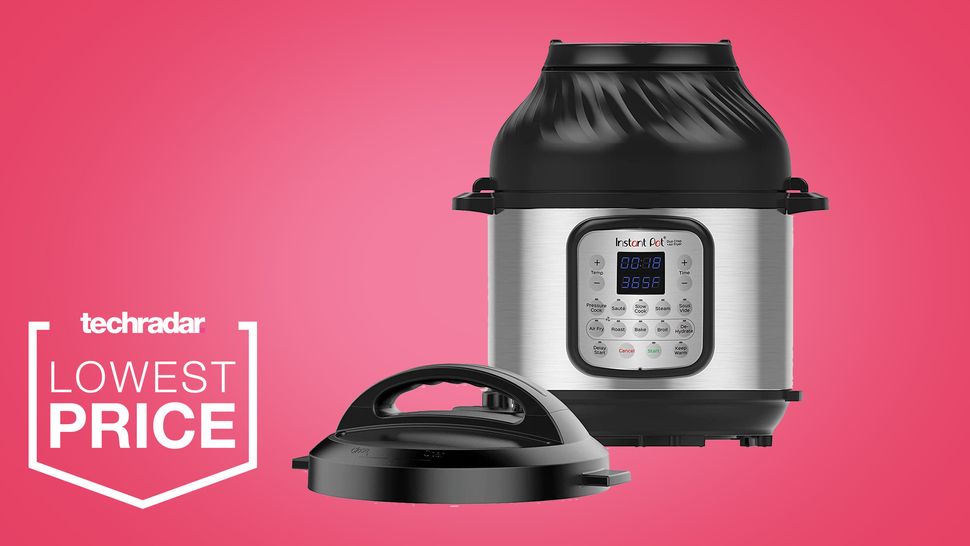 Grab this Instant Pot and air fryer for its lowest price ever TechRadar