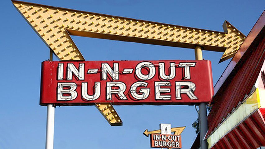 An In-N-Out Burger sign.