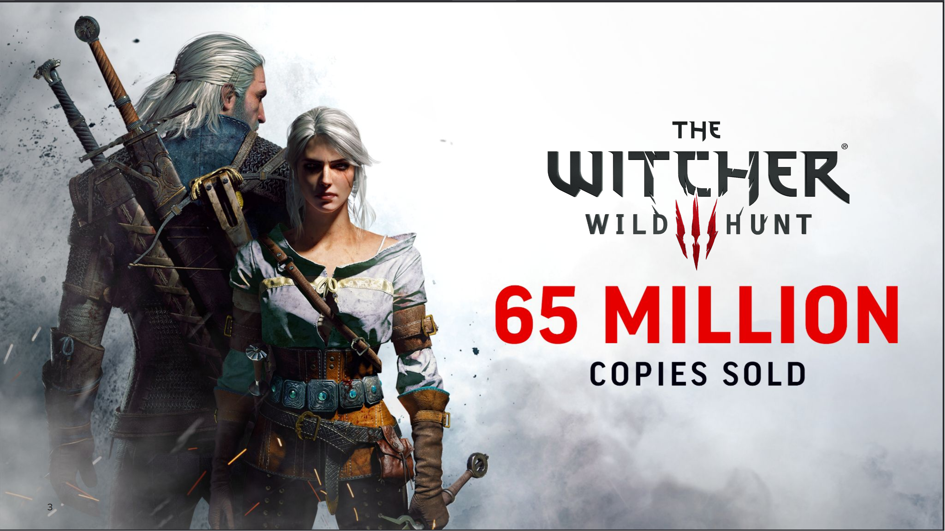 Image of Geralt and Ciri next to text: The Witcher 3: Wild Hunt 65 million copies sold