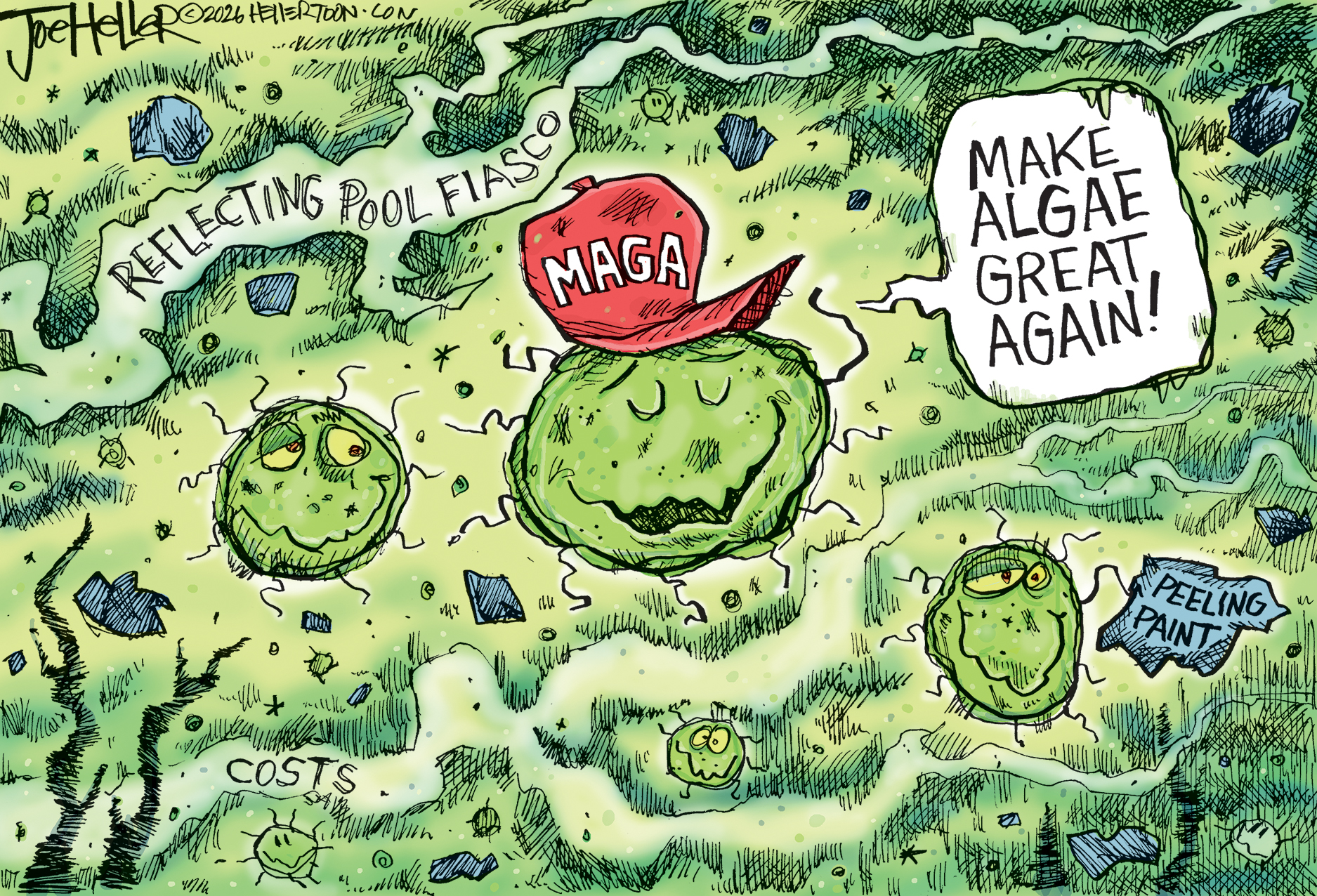 This cartoon depicts a host of germs with human-like faces in the water of the reflecting pool. One of them wears a MAGA hat and says, &amp;ldquo;Make algae great again!&amp;rdquo; Other words in the pool are &amp;ldquo;Costs&amp;rdquo; and &amp;ldquo;Peeling Paint&amp;rdquo; and "Reflecting Pool Fiasco&amp;rdquo;.