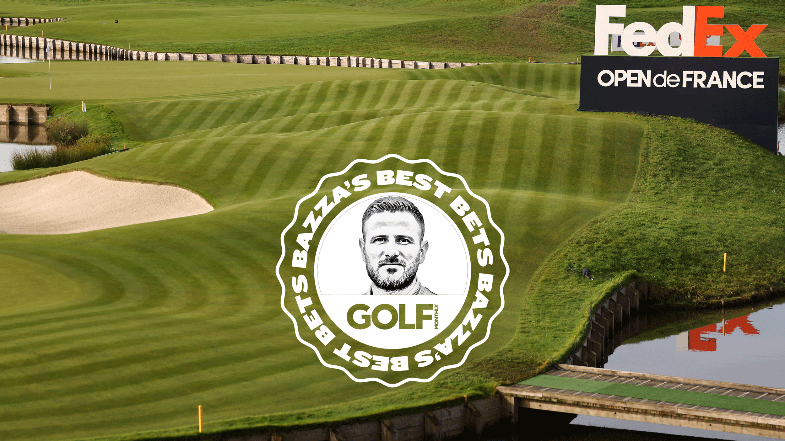 Open De France host venue Le Golf National with inset image of Bazza's Best Bets Logo
