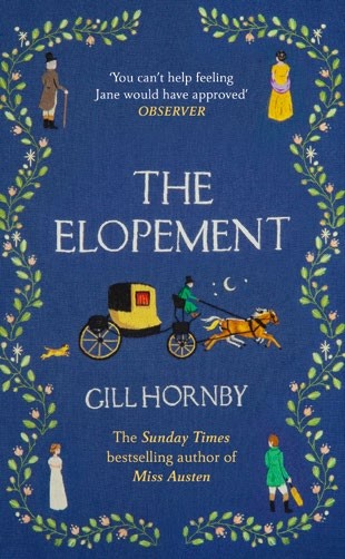 Cover of the book 'The Elopement' by Gill Hornby, featuring a blue background with illustrations of a carriage and characters in period clothing.