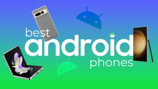Best Android Phones hero