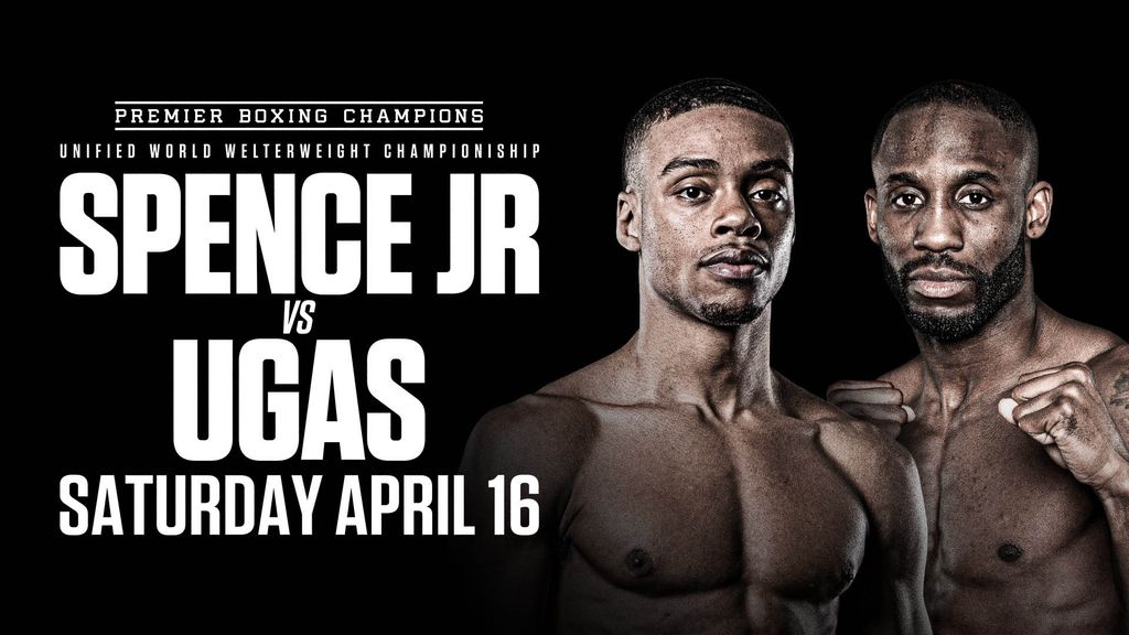 How to watch Spence vs Ugas and live stream the welterweight boxing