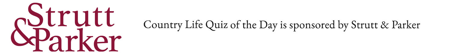 Strutt &amp;amp; Parker Quiz of the Day
