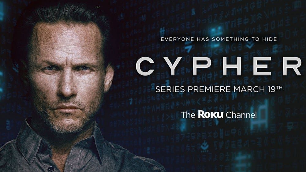 Roku Channel series &#039;Cypher.&#039;