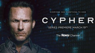 Roku Channel series 'Cypher.'