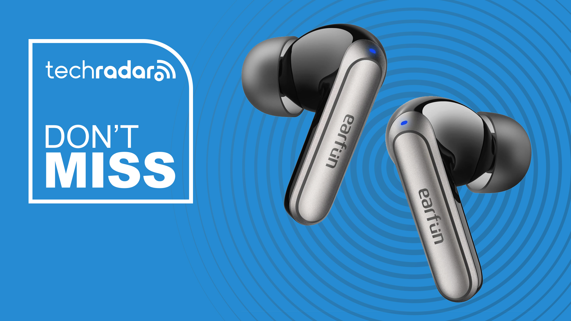 Earfun Air 2 NC earbuds with a sign saying Don&#039;t Miss