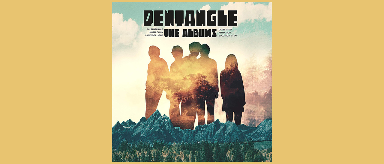 Pentangle – The Albums 1868-72
