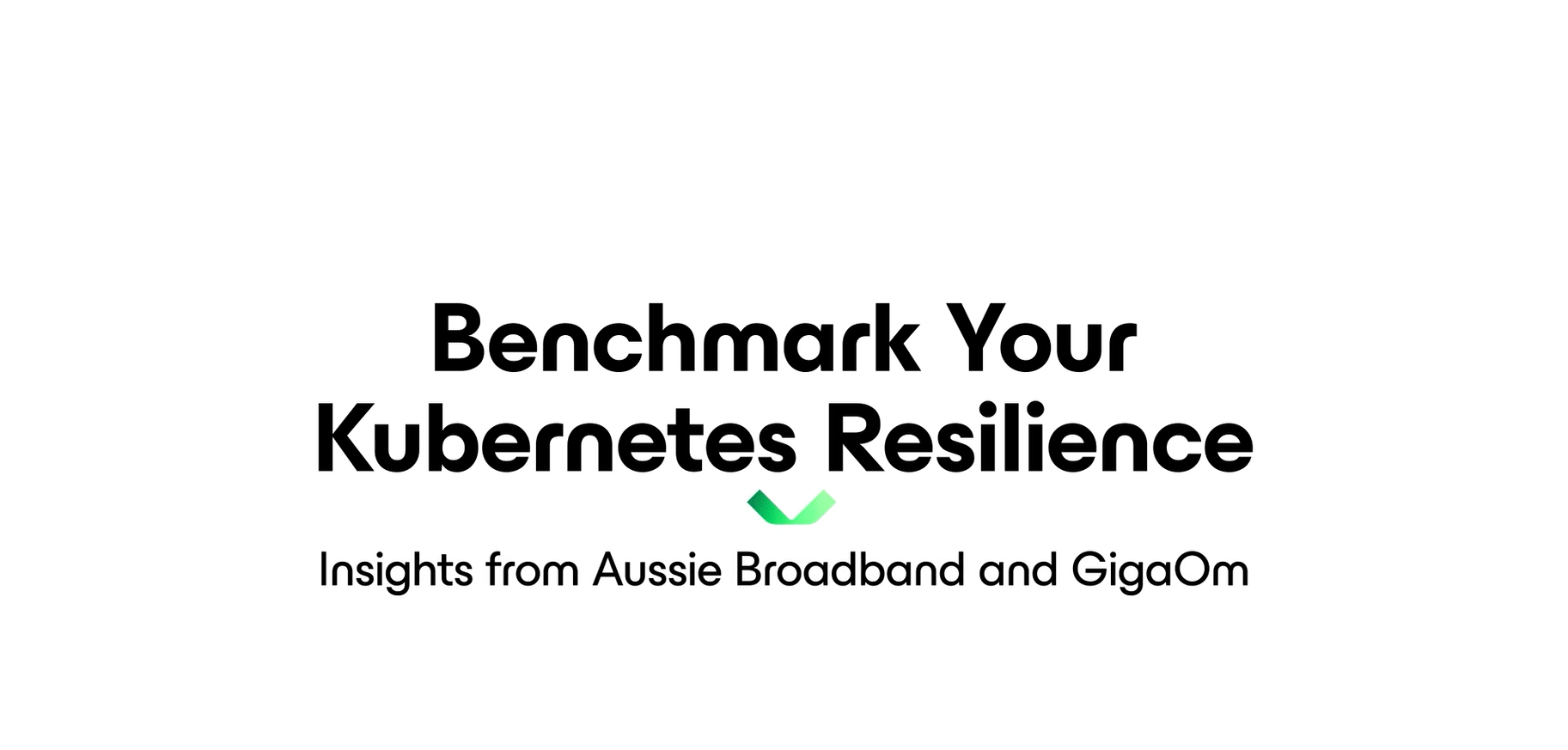 GigaOm & Aussie Broadband webinar