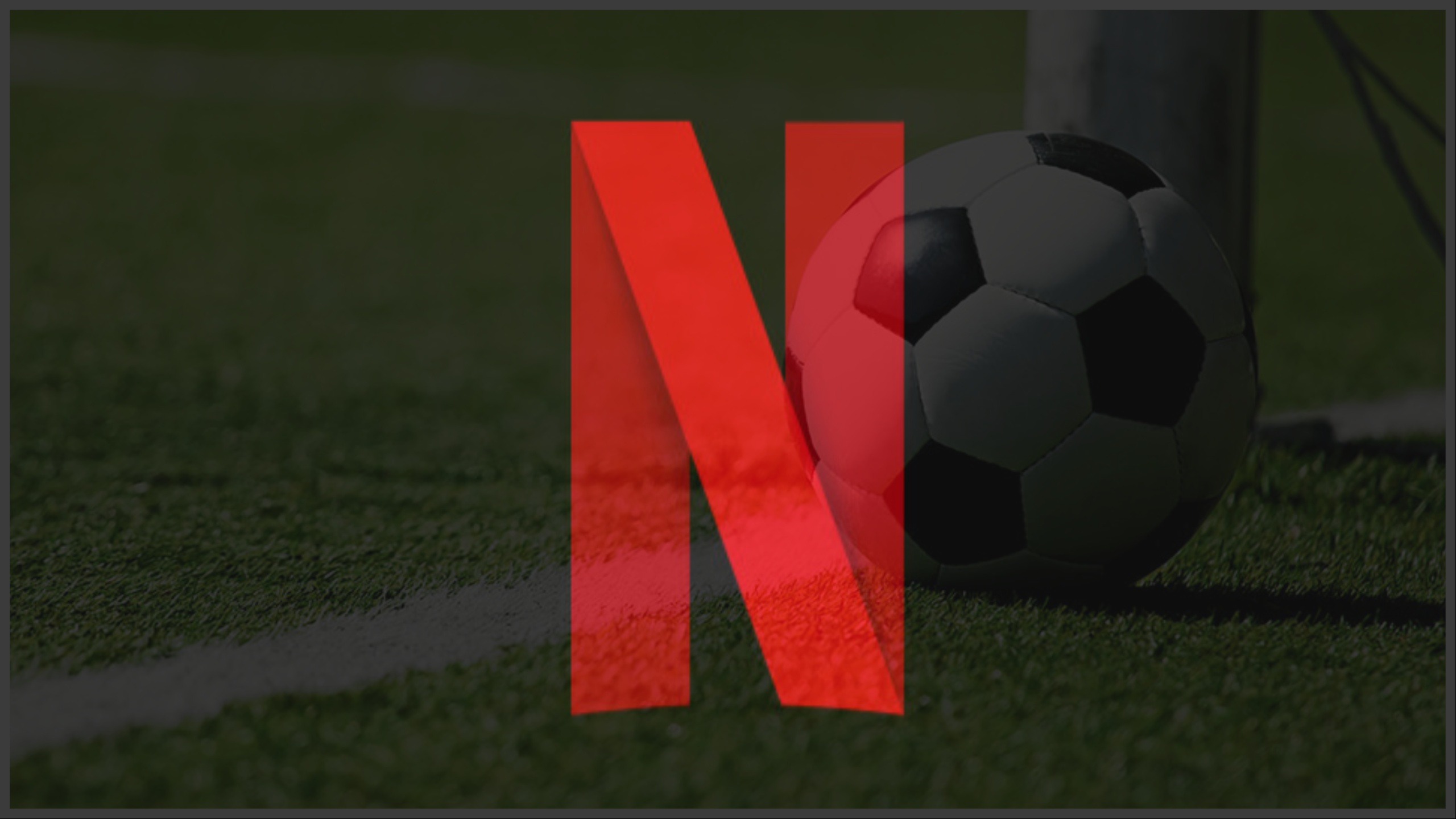 Netflix is making a documentary with one of football's biggest names