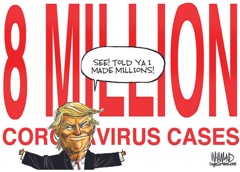 Political Cartoon U.S. Trump COVID 8 million cases