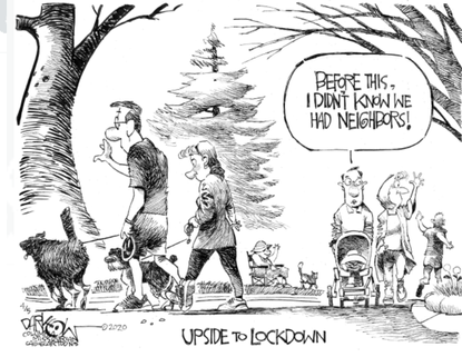 Editorial Cartoon U.S. best part of lockdown knowing community neighbors