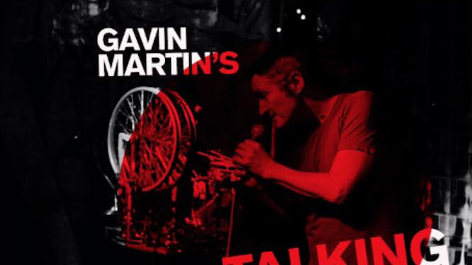 Cover art for Gavin Martin - Talking Musical Revolutions album