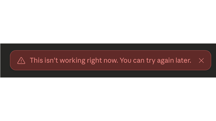 Claude "Not Working" Message