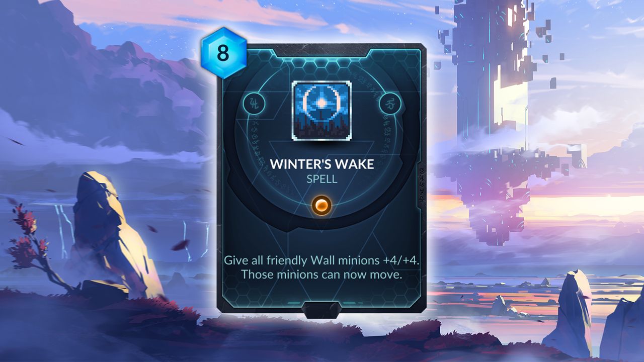 Winter's Wake (Vanar) &mdash; The Ents are going to war! Well, the ice walls are. Counterplay's Emil Anticevic pointed out that walls have always had the ability to attack, and now they have the means to really hit hard. Its high mana cost and need for a board full of walls to really be effective could keep it from seeing play, but regardless I love the image of an army of walls suddenly rising up to fight.