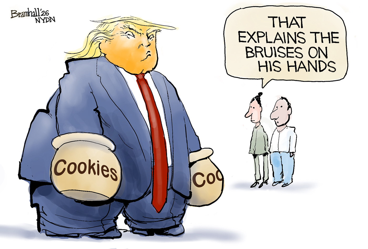 Donald Trump has his hands stuck in two cookie jars. A woman and man look on and the woman says, &amp;ldquo;That explains the bruises on his hands.&amp;rdquo;