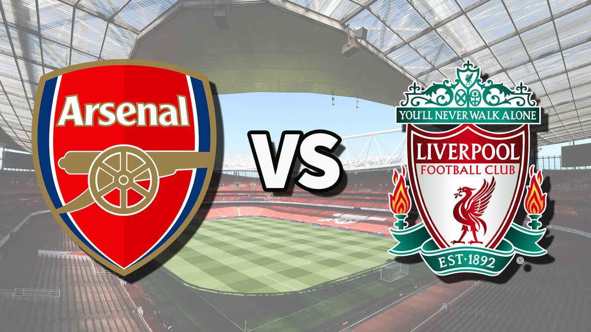 Arsenal vs Liverpool live stream and how to watch Premier League game online