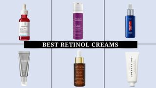 collage of the best retinol creams and serums